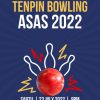 Kejohanan Tenpin Bowling ASAS 2022